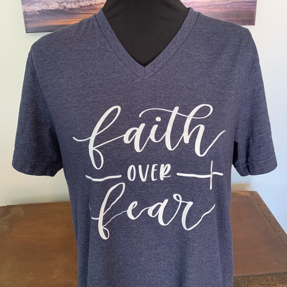 Faith over Fear Tee